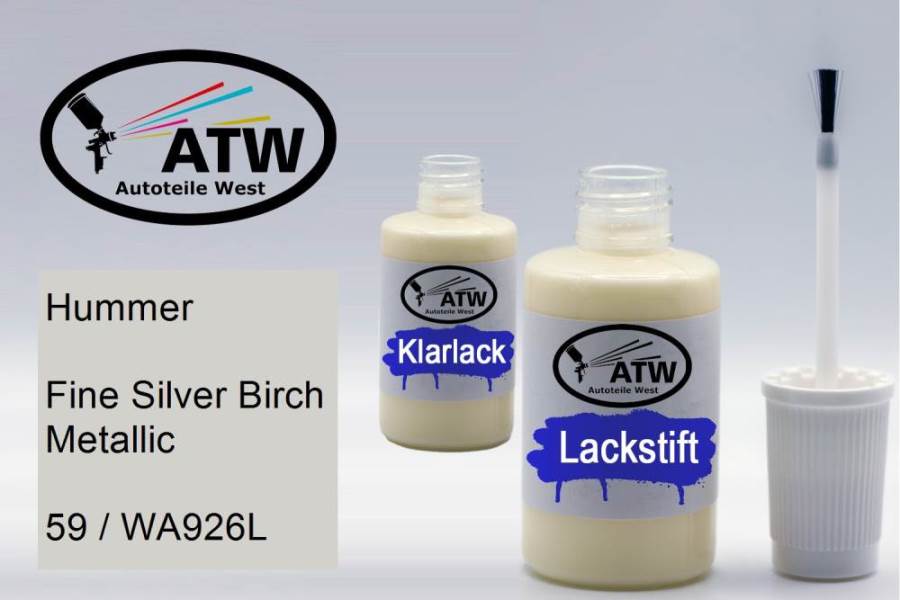 Hummer, Fine Silver Birch Metallic, 59 / WA926L: 20ml Lackstift + 20ml Klarlack - Set, von ATW Autoteile West.